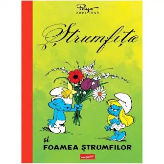 Strumfita si foamea strumfilor, Y. Delporte si Peyo