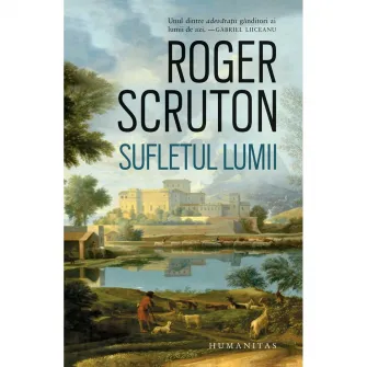 Sufletul lumii, Roger Scruton