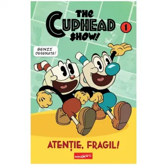 The Cuphead show! Vol1: atentie, fragil! ,