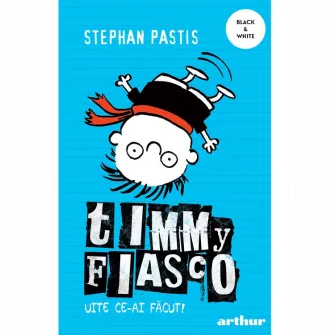 Timmy Fiasco vol. 2. Uite ce-ai facut!, Pastis Stephan