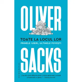 Toate la locul lor, Oliver Sacks