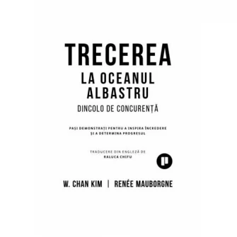 Trecerea la oceanul albastru, Renee Mauborgne, W. Chan Kim
