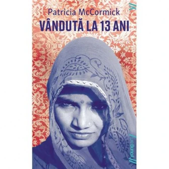 Vanduta la 13 ani, Patricia McCormick