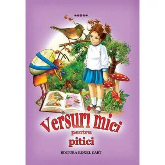 Versuri mici pentru pitici (POEZII format A5), Autori clasici si contemporani