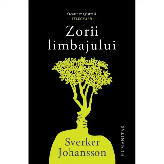 Zorii limbajului, Sverker Johansson