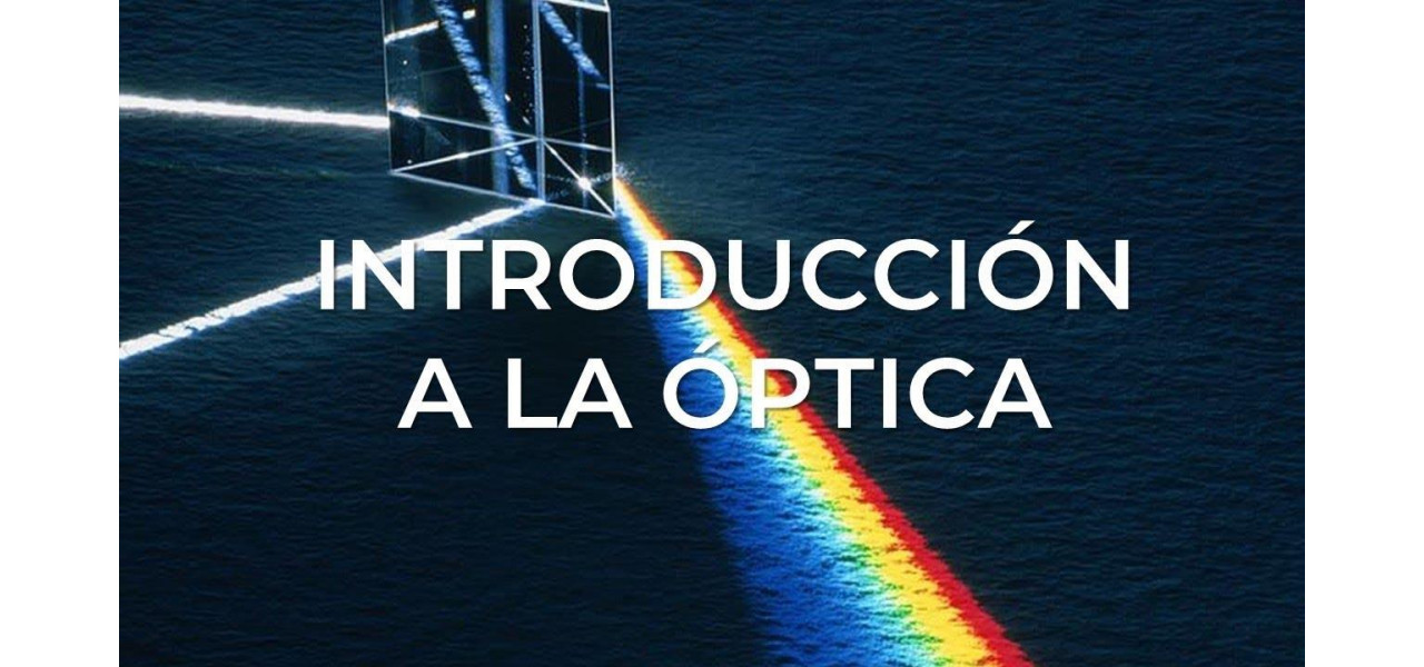 Exploring Optica: O calatorie in lumea luminii.