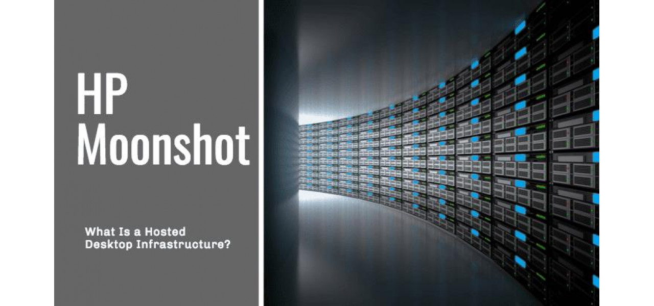 Simplificati-va infrastructura desktop virtuala cu solutiile de sistem HP Moonshot.