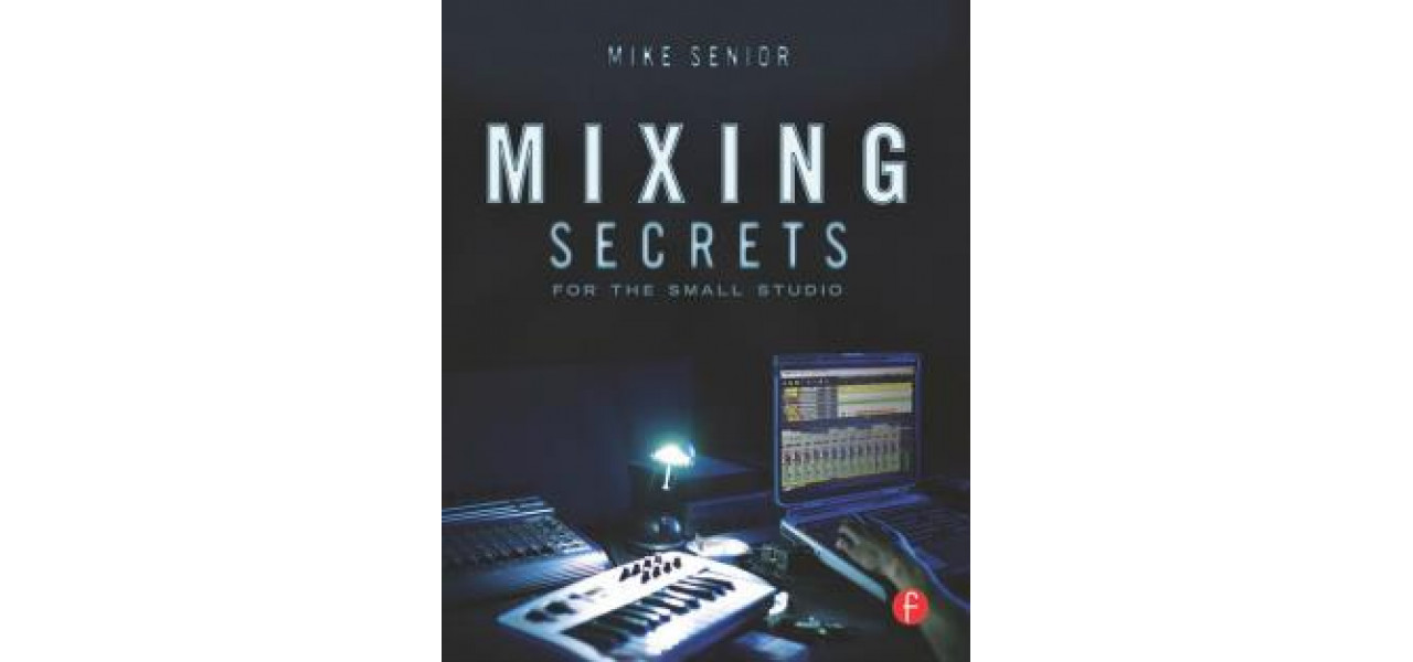 Arta mixarii audio Secrete de la profesionistii din industrie.