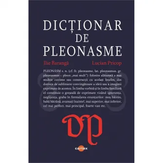 Dictionar de pleonasme, Lucian Pricop, Ilie Baranga