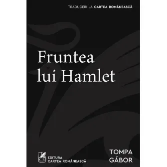 Fruntea lui Hamlet, Tompa Gabor