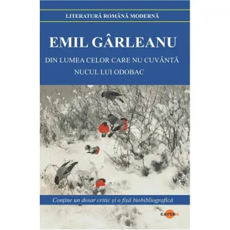 Din lumea celor care nu cuvanta . Nucul lui Odobac , Emil Garleanu