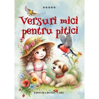 Versuri mici pentru pitici (POEZII format A5), Autori clasici si contemporani