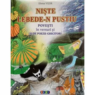 Niste lebede-n pustiu