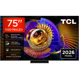Televizor TCL SQD-MiniLed 75C7L, 189 cm, Smart Google TV, 4K Ultra HD, 144Hz, Sunet Bang & Olufsen, Clasa E (Model 2026)